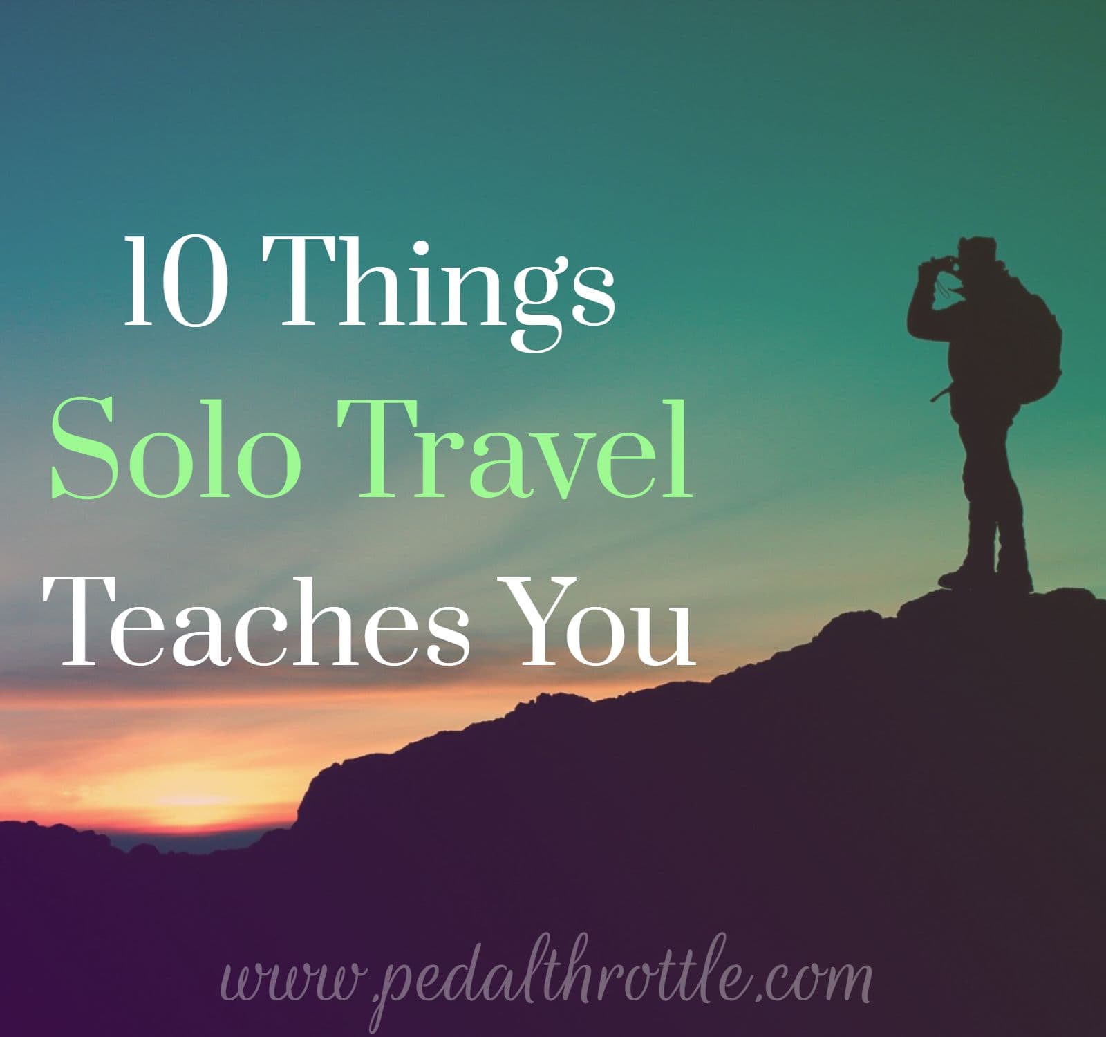 Benefits of solo traveling