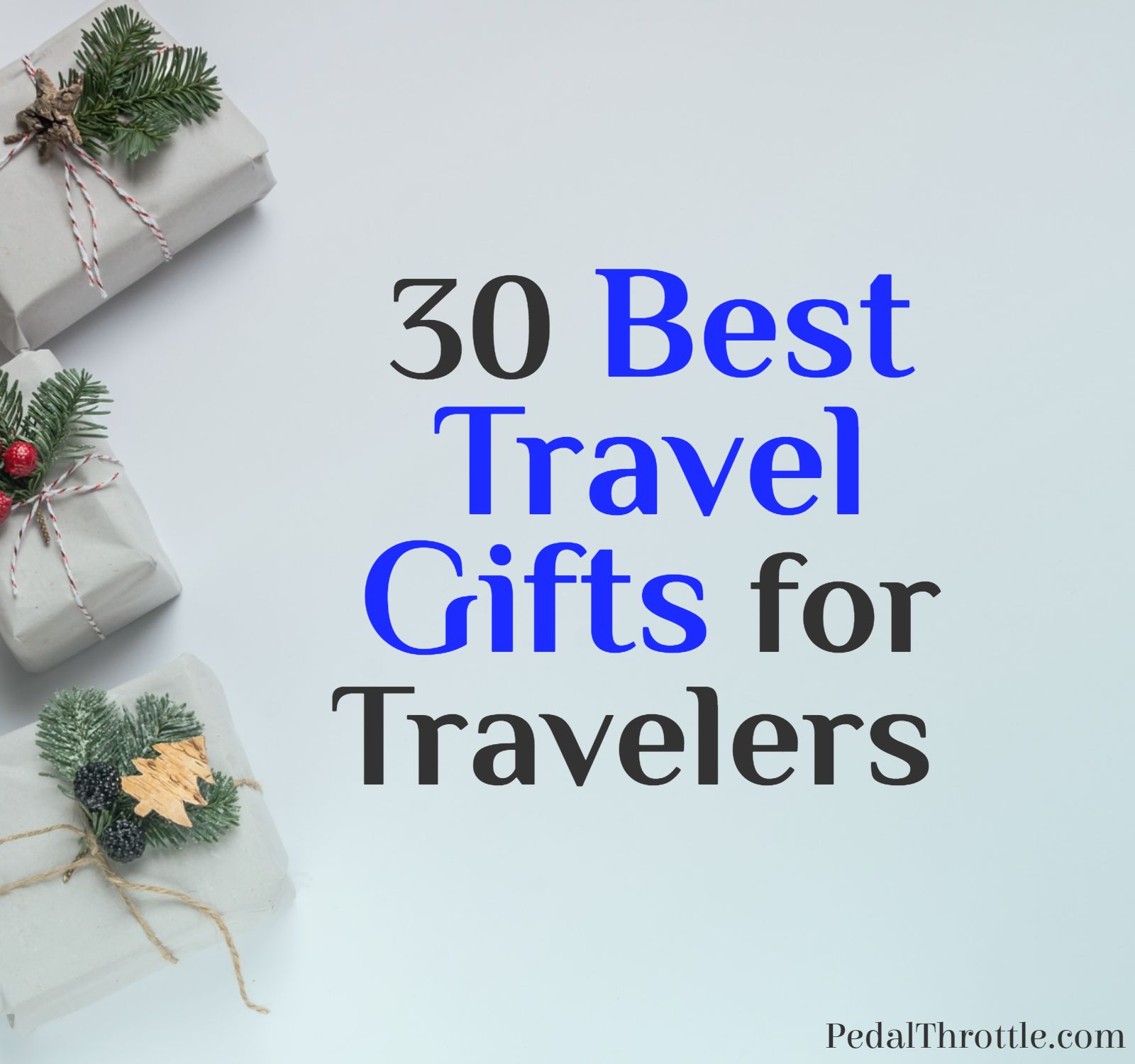 Best gifts for travelers